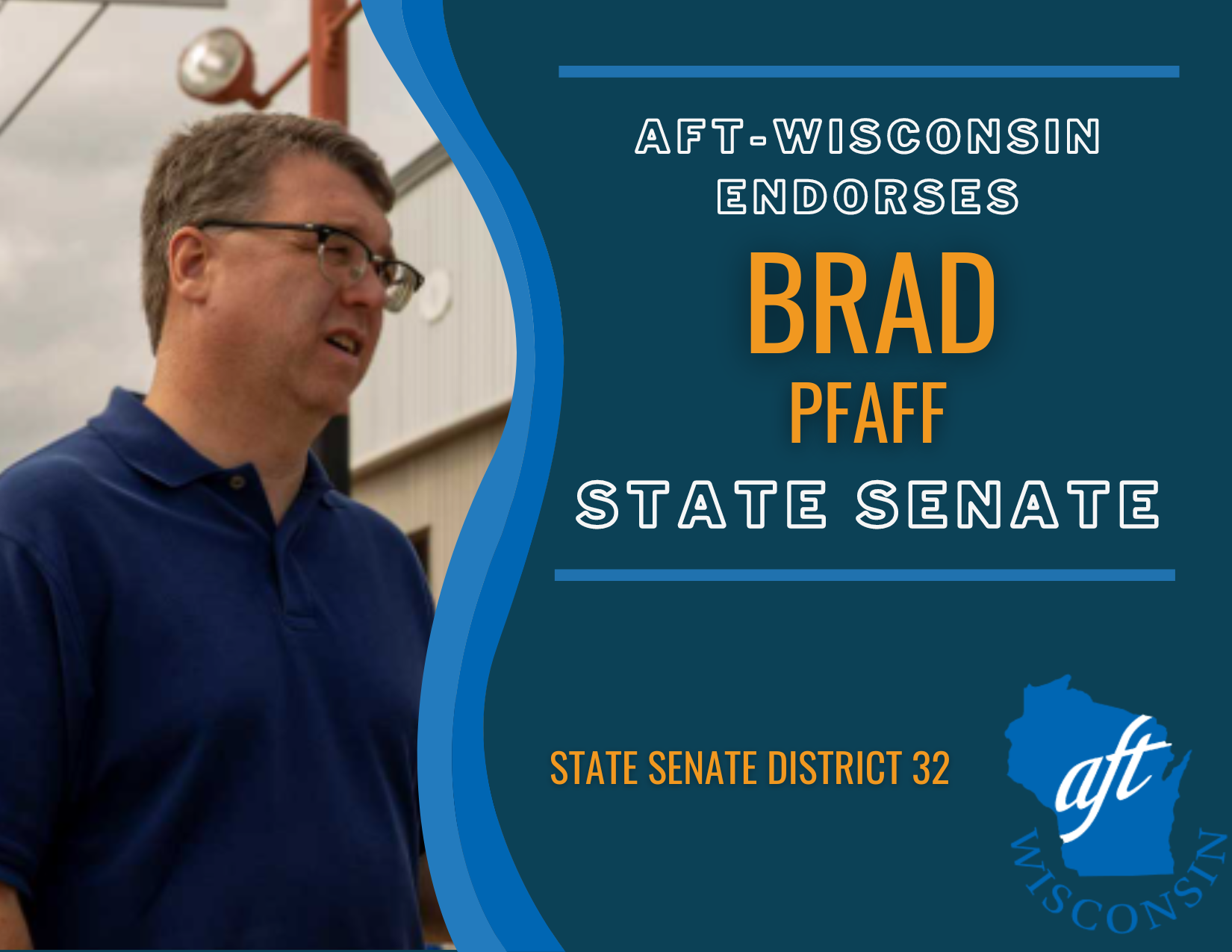 Brad Pfaff for State Senate District 32