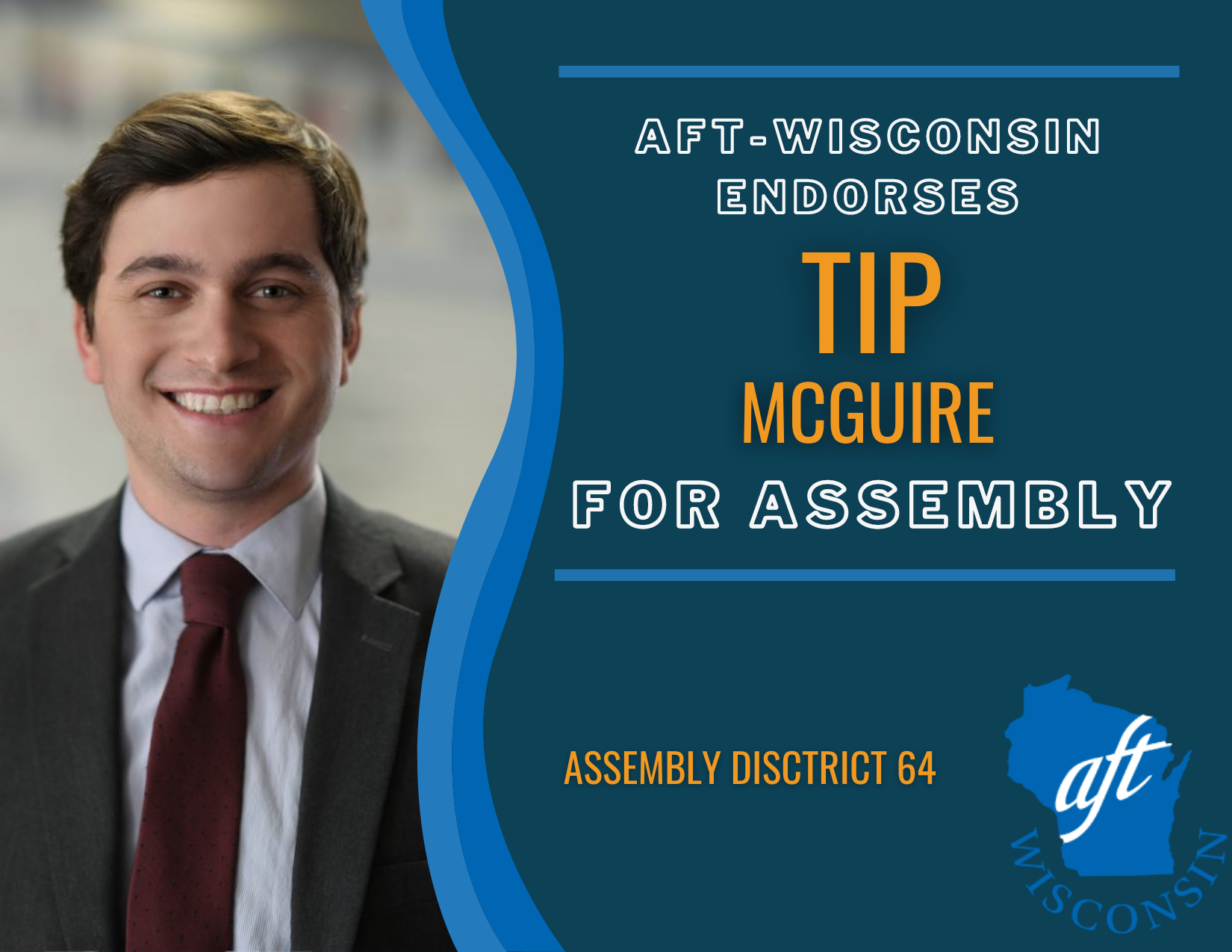 Tip McGuire for Assembly District 64