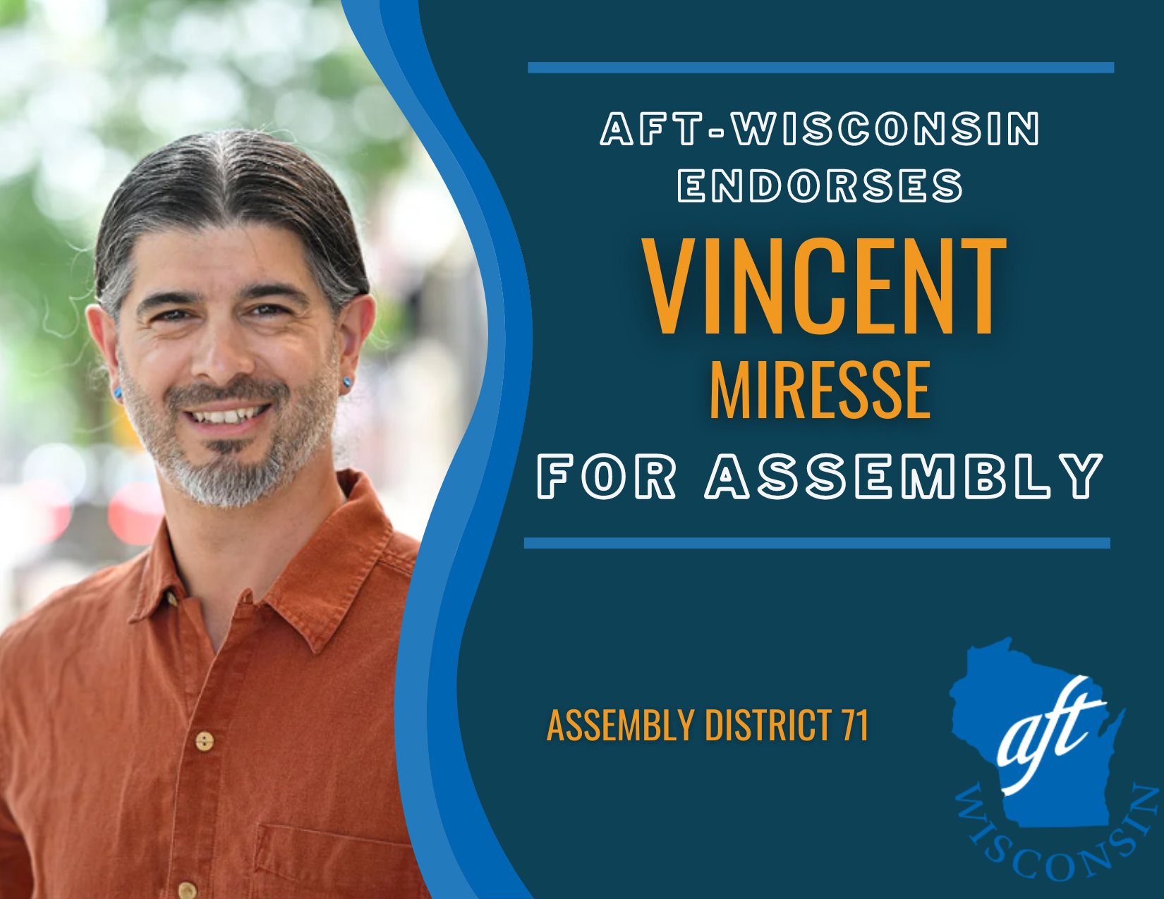 Vincent Miresse for Assembly District 71